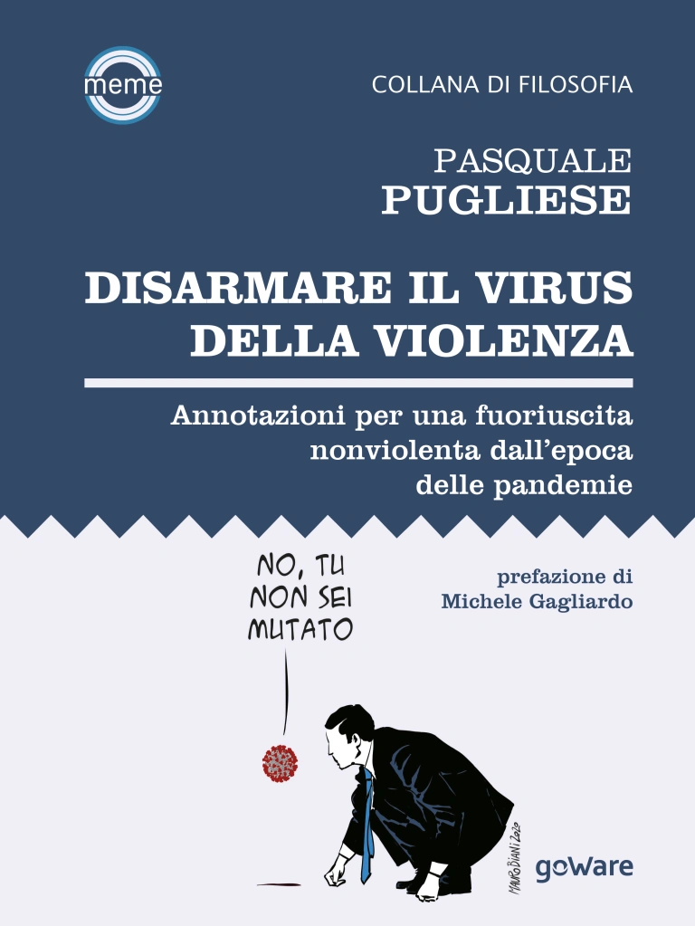 Copertina Disarmare il virus della violenza