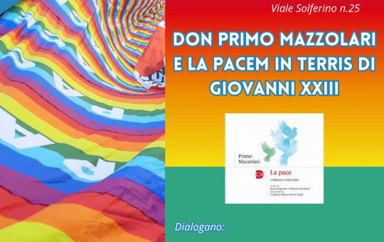 Don Primo Mazzolari e la Pacem in Terris di Giovanni XXIII
