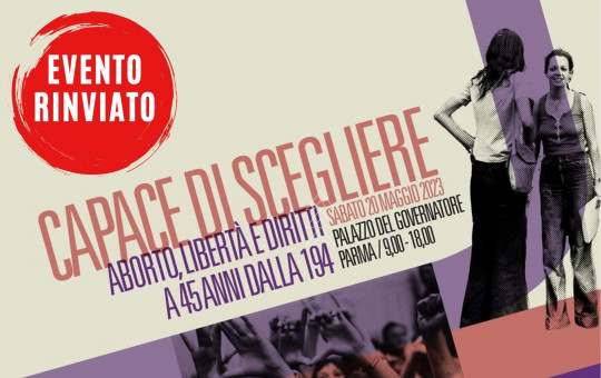 Capace di scegliere, Aborto, liberta' e diritti a 45 anni dalla 194 - RINVIATO