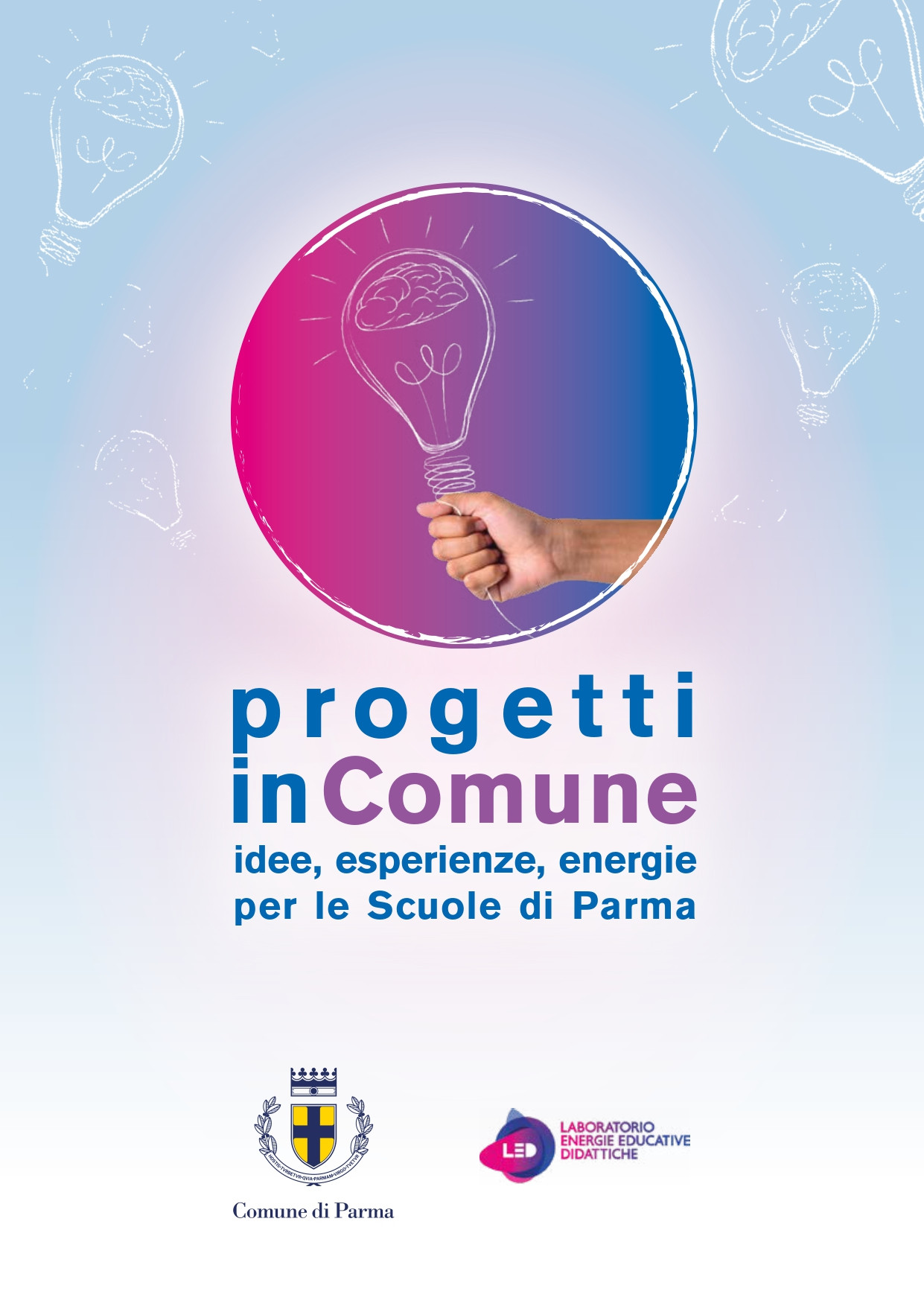 progetti in Comune. Idee, esperienze, energie per le Scuole di Parma